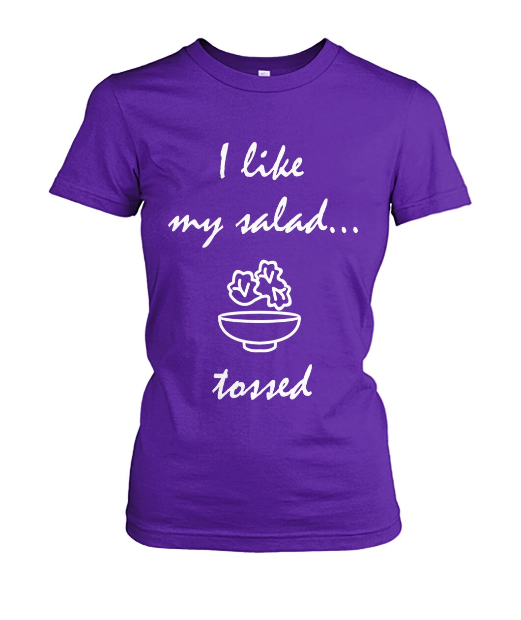 Tossed salad Women's Crew Tee