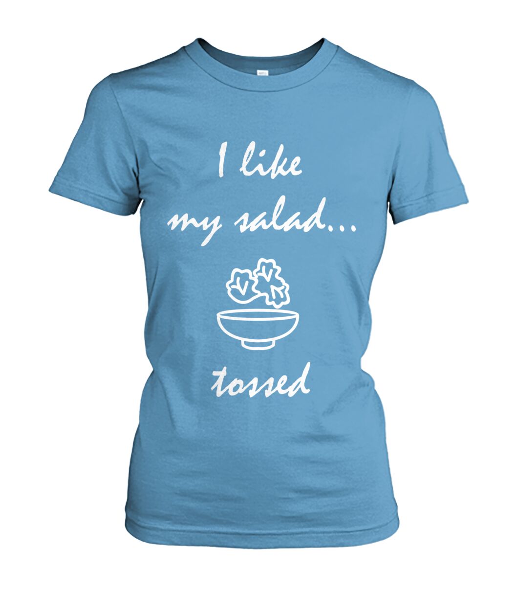 Tossed salad Women's Crew Tee